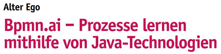 Bpmn.ai – Prozesse lernen mithilfe von Java-Technologien