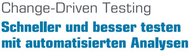 Schneller und besser testen mit automatisierten Analysen