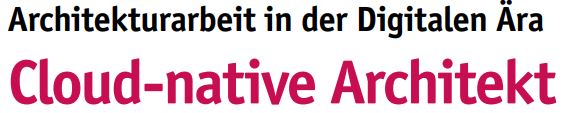 Cloud-native Architekt