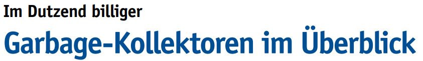 Garbage-Kollektoren im Überblick