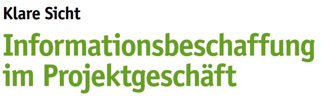 Informationsbeschaffung im Projektgeschäft
