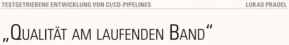 Qualität am laufenden Band