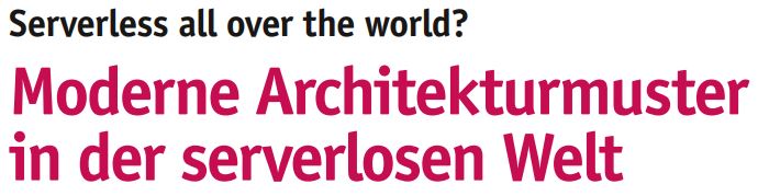 Moderne Architekturmuster in der serverlosen Welt
