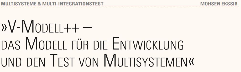 V-Modell++ - Das Modell für die Entwicklung und den Test von Multisystemen